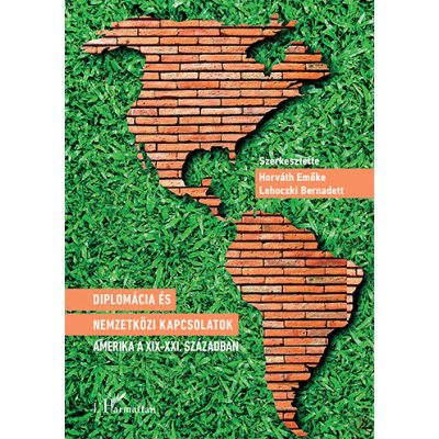 DIPLOMÁCIA ÉS NEMZETKÖZI KAPCSOLATOK