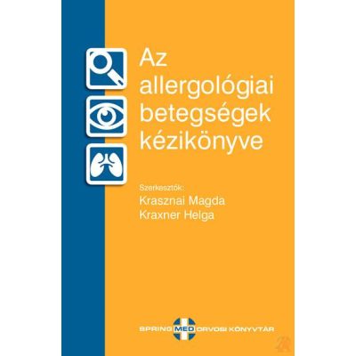 AZ ALLERGOLÓGIAI BETEGSÉGEK KÉZIKÖNYVE