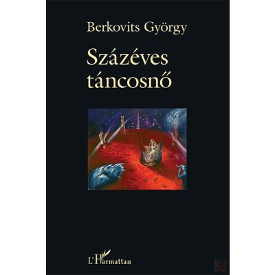 SZÁZÉVES TÁNCOSNŐ