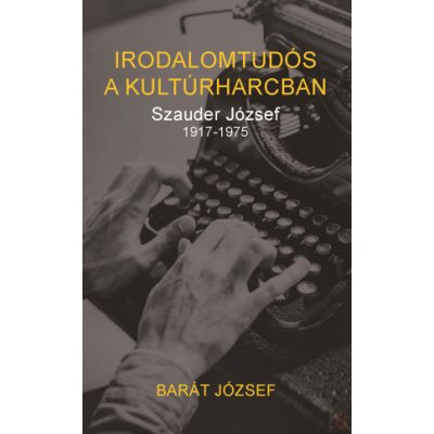 IRODALOMTUDÓS A KULTÚRHARCBAN