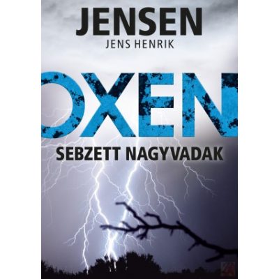 OXEN - SEBZETT NAGYVADAK