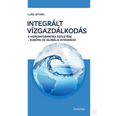 INTEGRÁLT VÍZGAZDÁLKODÁS