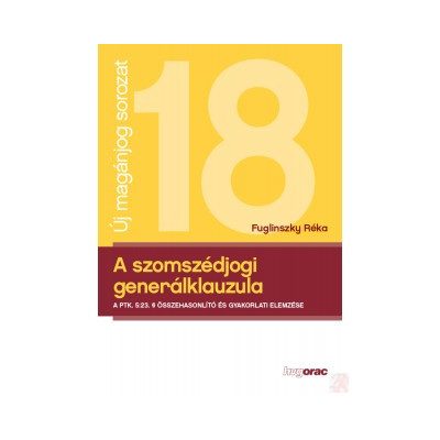 A SZOMSZÉDJOGI GENERÁLKLAUZULA