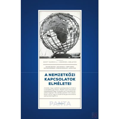 A NEMZETKÖZI KAPCSOLATOK ELMÉLETEI