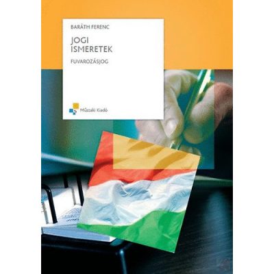 JOGI ISMERETEK - FUVAROZÁSJOG