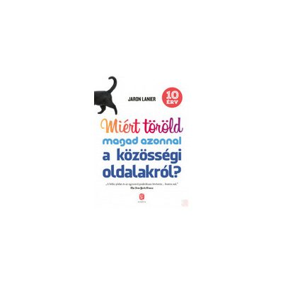 MIÉRT TÖRÖLD MAGAD AZONNAL A KÖZÖSSÉGI OLDALAKRÓL?