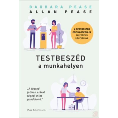 TESTBESZÉD A MUNKAHELYEN
