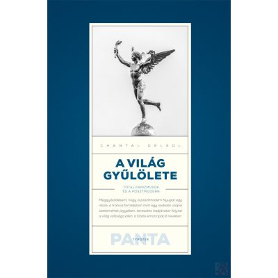 A VILÁG GYŰLÖLETE