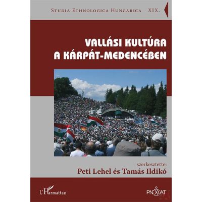 VALLÁSI KULTÚRA A KÁRPÁT-MEDENCÉBEN