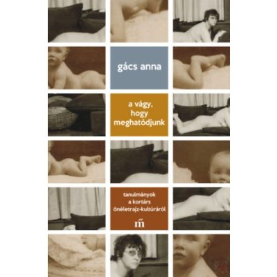 A VÁGY, HOGY MEGHATÓDJUNK