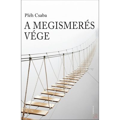 A MEGISMERÉS VÉGE