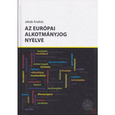AZ EURÓPAI ALKOTMÁNYJOG NYELVE