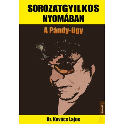 SOROZATGYILKOS NYOMÁBAN