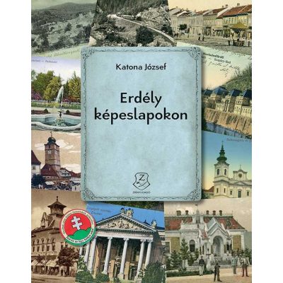 ERDÉLY KÉPESLAPOKON
