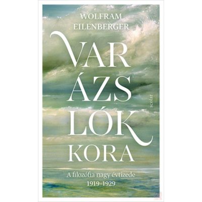 VARÁZSLÓK KORA