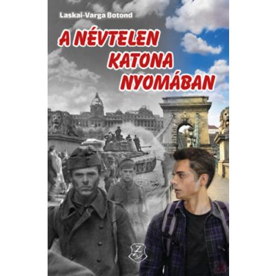 A NÉVTELEN KATONA NYOMÁBAN