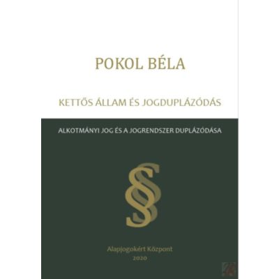 KETTŐS ÁLLAM ÉS JOGDUPLÁZÓDÁS