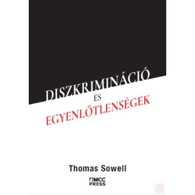 DISZKRIMINÁCIÓ ÉS EGYENLŐTLENSÉGEK