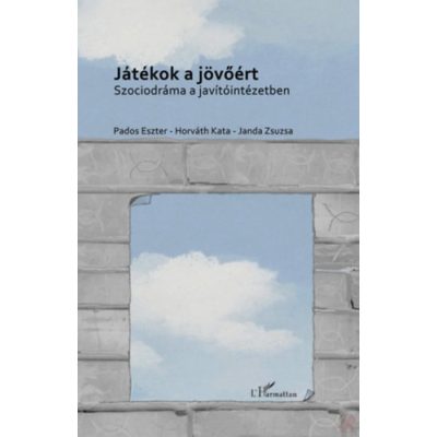 JÁTÉKOK A JÖVŐÉRT