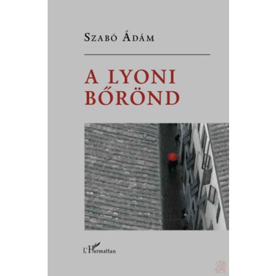 A LYONI BŐRÖND