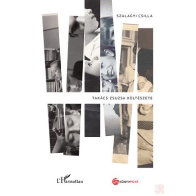 TAKÁCS ZSUZSA KÖLTÉSZETE