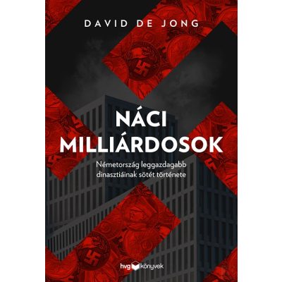 NÁCI MILLIÁRDOSOK