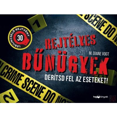 REJTÉLYES BŰNÜGYEK