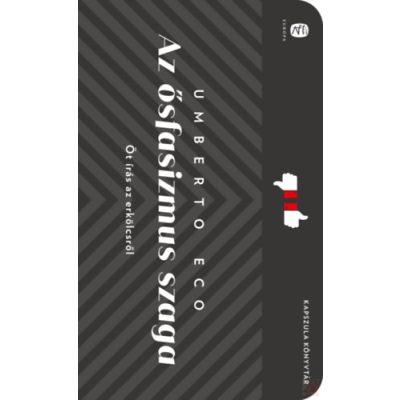 AZ ŐSFASIZMUS SZAGA 