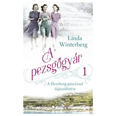 A PEZSGŐGYÁR 1. - A HERZBERG-PINCÉSZET ÚJJÁSZÜLETÉSE