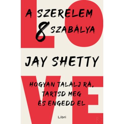 A SZERELEM 8 SZABÁLYA