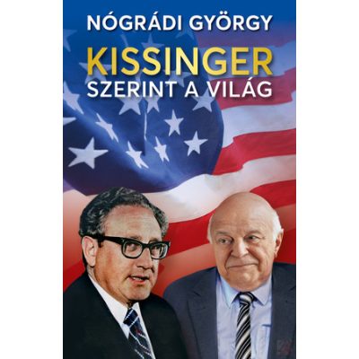 KISSINGER SZERINT A VILÁG