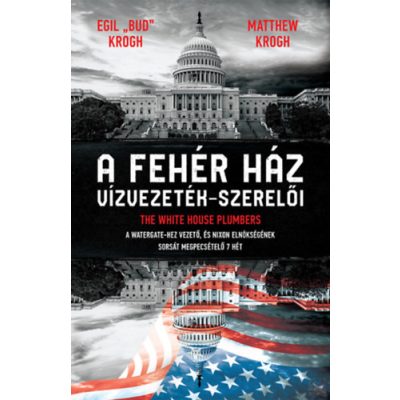 A FEHÉR HÁZ VÍZVEZETÉK-SZERELŐI