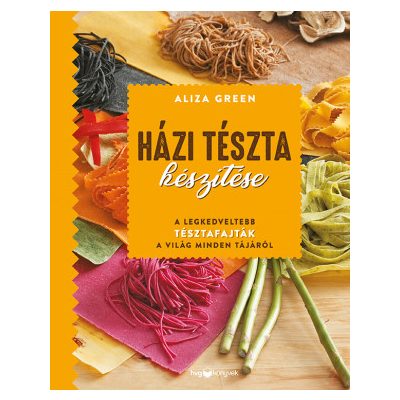 HÁZI TÉSZTA KÉSZÍTÉSE