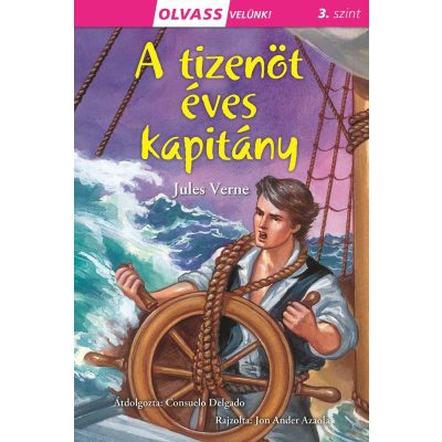 A TIZENÖT ÉVES KAPITÁNY - Olvass velünk! 3. szint