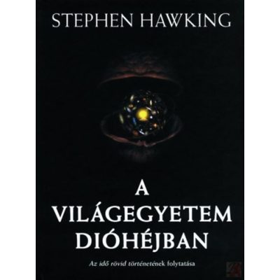 A VILÁGEGYETEM DIÓHÉJBAN