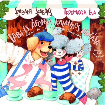 LABI ÉS ÁFONYA KALANDOS UTAZÁSA 