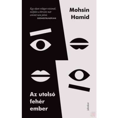 AZ UTOLSÓ FEHÉR EMBER