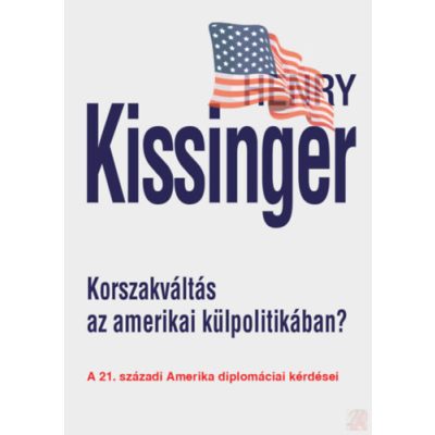 KORSZAKVÁLTÁS AZ AMERIKAI KÜLPOLITIKÁBAN?