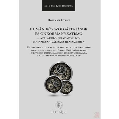 HUMÁN KÖZSZOLGÁLTATÁSOK ÉS ÖNKORMÁNYZATISÁG