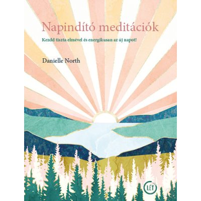 NAPINDÍTÓ MEDITÁCIÓK