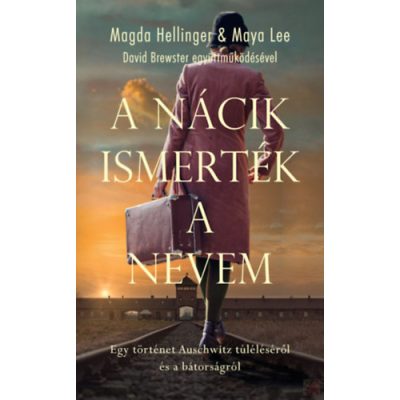 A NÁCIK ISMERTÉK A NEVEM