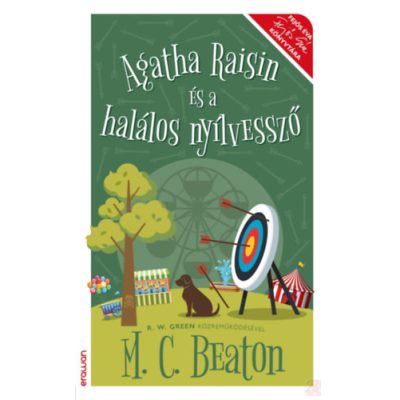 AGATHA RAISIN ÉS A HALÁLOS NYÍLVESSZŐ