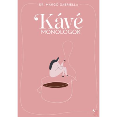 KÁVÉMONOLÓGOK