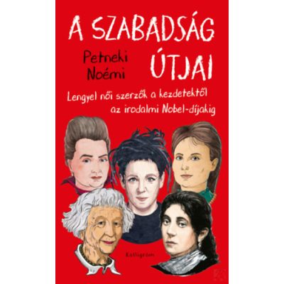 A SZABADSÁG ÚTJAI
