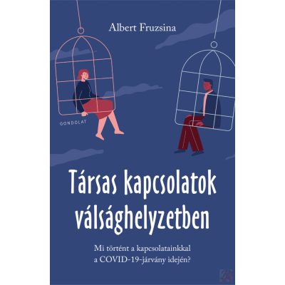 TÁRSAS KAPCSOLATOK VÁLSÁGHELYZETBEN