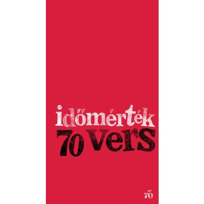 IDŐMÉRTÉK - 70 VERS