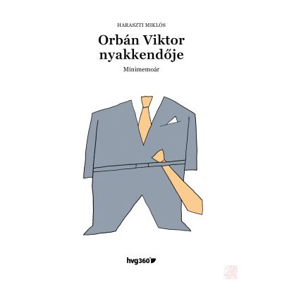 ORBÁN VIKTOR NYAKKENDŐJE