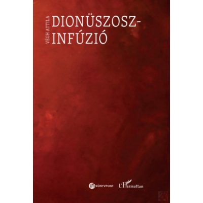 DIONÜSZOSZ-INFÚZIÓ