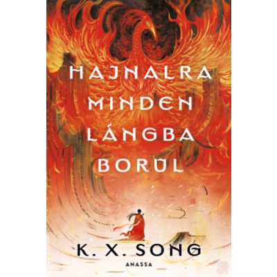 HAJNALRA MINDEN LÁNGBA BORUL