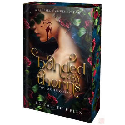 BONDED BY THORNS – TÖVISEK HÁLÓJÁBAN (éldekorált kiadás)